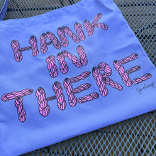 Load image into Gallery viewer, Hank in There Cross-Body Project Bag