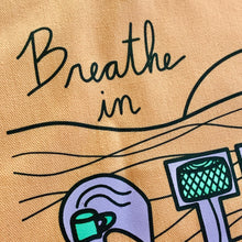 Load image into Gallery viewer, Breathe In, Breathe Out, Stitch On Large Project Bag