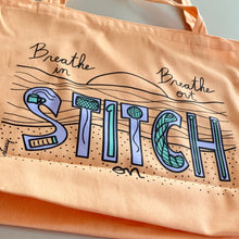 Load image into Gallery viewer, Breathe In, Breathe Out, Stitch On Large Project Bag