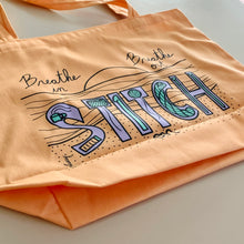 Load image into Gallery viewer, Breathe In, Breathe Out, Stitch On Large Project Bag