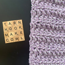 Load image into Gallery viewer, Never Tear Us Apart Cowl Crochet Pattern