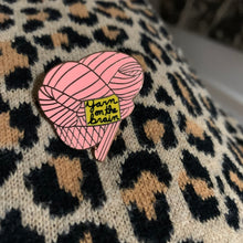 Load image into Gallery viewer, Yarn on the Brain Hard Enamel Pin