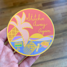 Load image into Gallery viewer, Stitchin’ Away Again Vinyl Sticker
